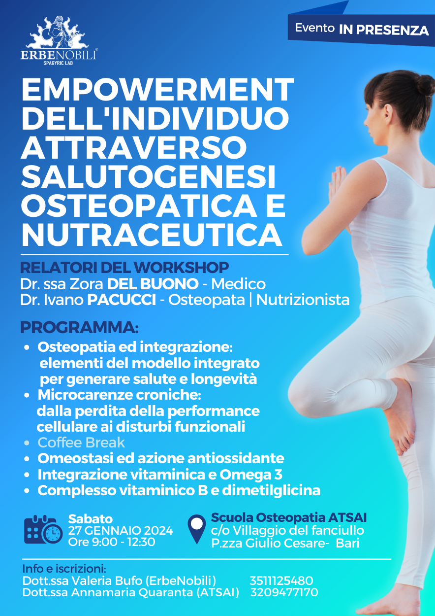 EMPOWERMENT DELL'INDIVIDUO ATTRAVERSO SALUTOGENESI OSTEOPATICA E NUTRACEUTICA
