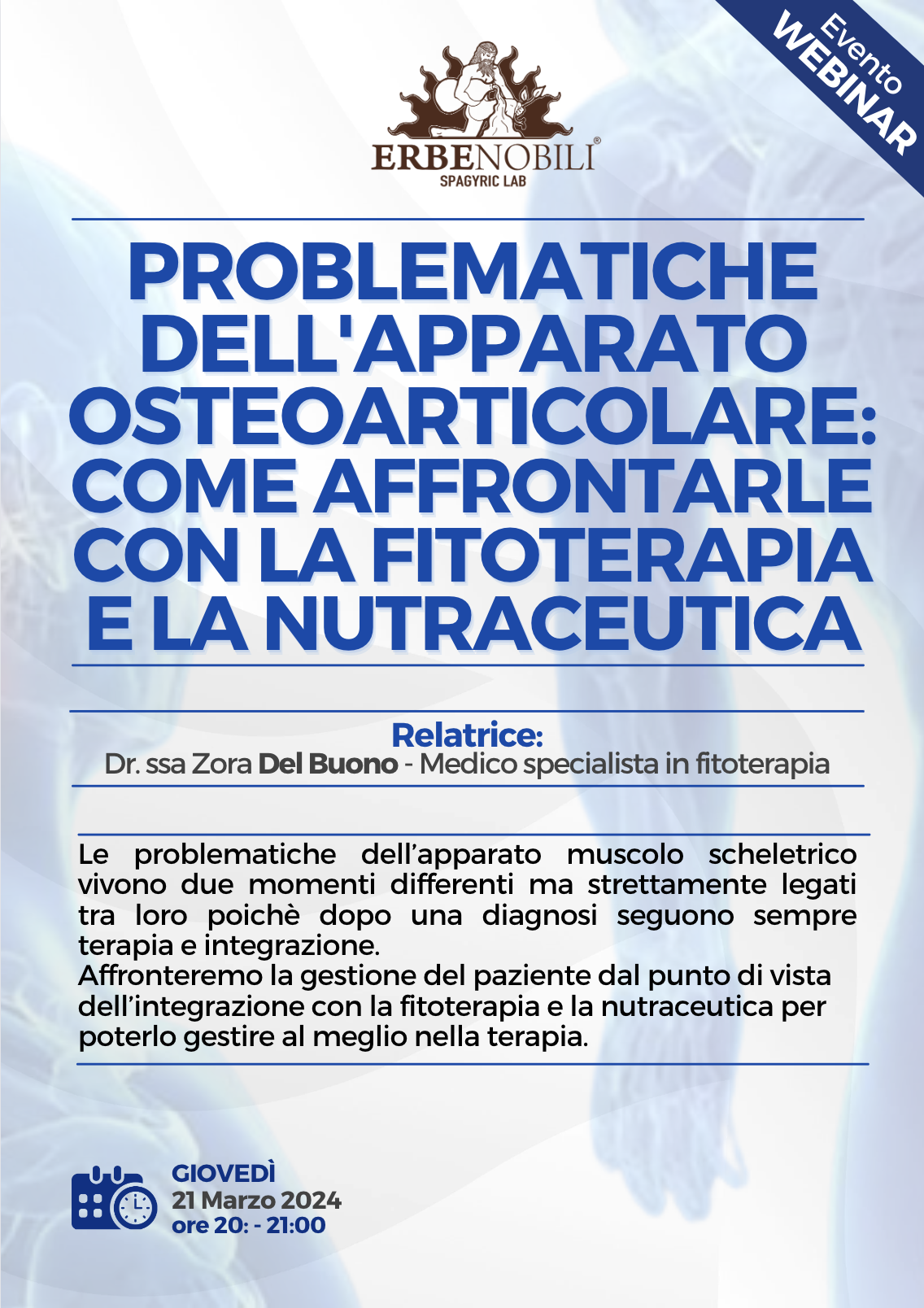 PROBLEMATICHE DELL'APPARATO OSTEOARTICOLARE: COME AFFRONTARLE CON LA FITOTERAPIA E LA NUTRACEUTICA