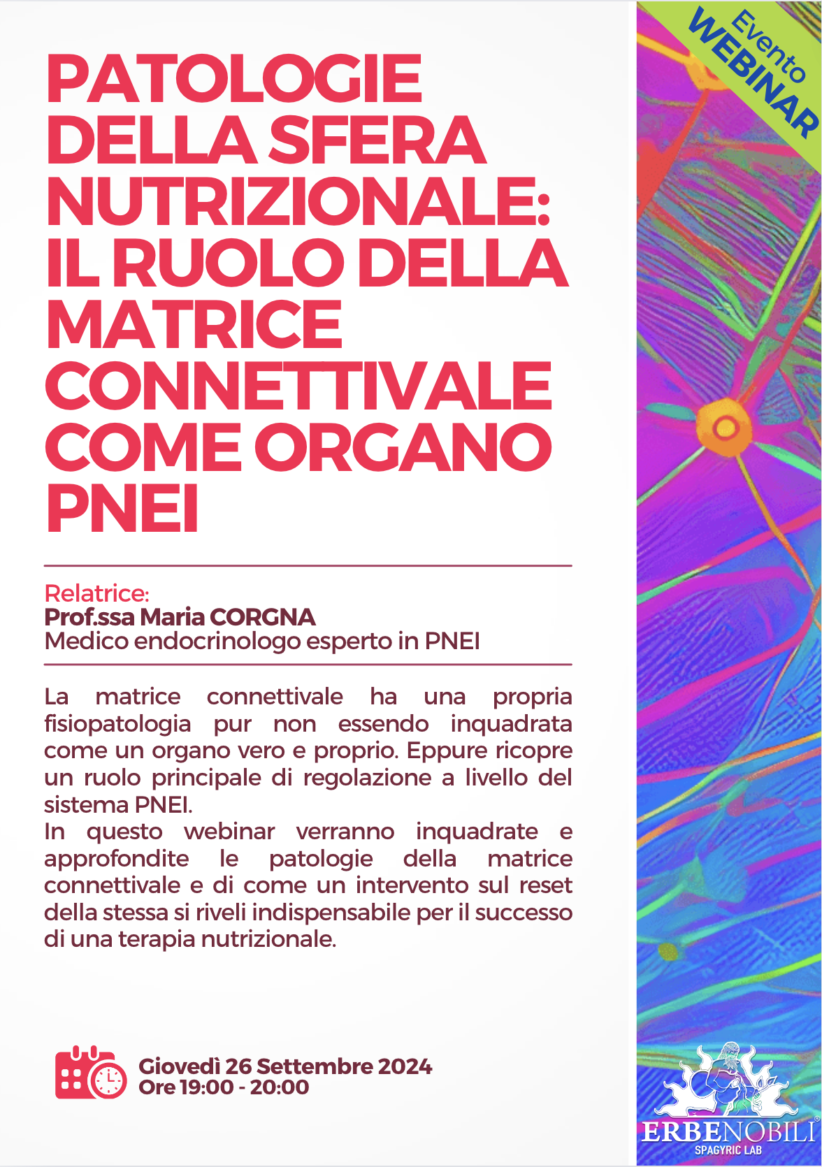 PATOLOGIE DELLA SFERA NUTRIZIONALE: IL RUOLO DELLA MATRICE CONNETTIVALE COME ORGANO PNEI