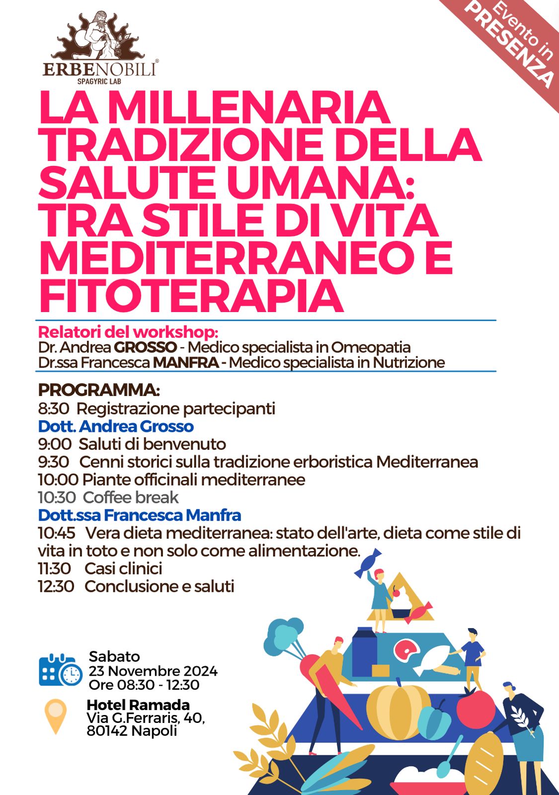 LA MILLENARIA TRADIZIONE DELLA SALUTE UMANA: TRA STILE DI VITA MEDITERRANEO E FITOTERAPIA