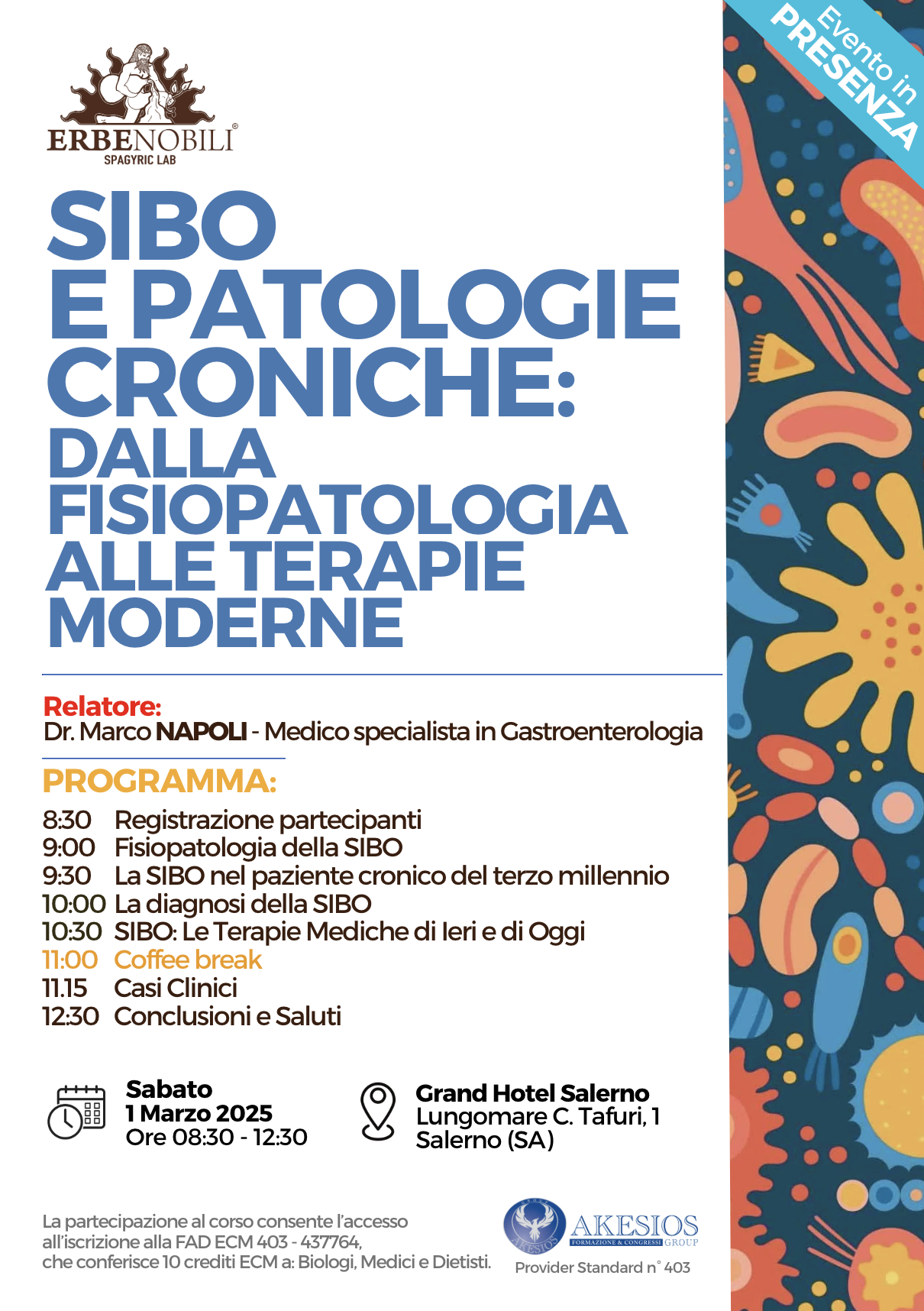 SIBO E PATOLOGIE CRONICHE: DALLA FISIOPATOLOGIA ALLE TERAPIE MODERNE