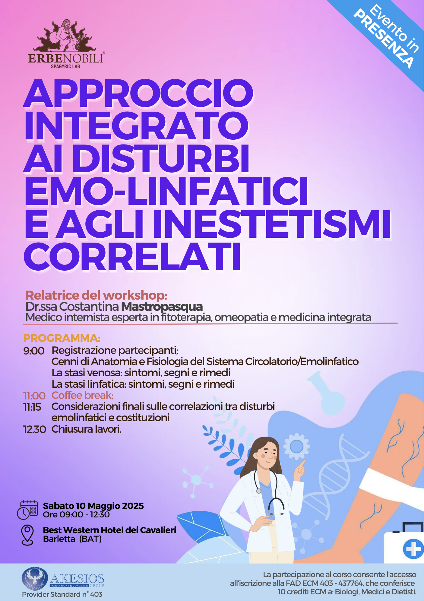 APPROCCIO INTEGRATO AI DISTURBI EMO-LINFATICI E AGLI INESTETISMI CORRELATI